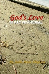 bokomslag God's Love: 30 Day Devotional