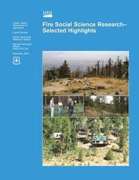 Fire Social Science Research? Selected Highlights 1