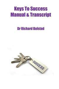 bokomslag Keys to Success Manual and Transcript