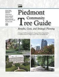 bokomslag Piedmont Community Tree Guide: Benefits, Costs, and Strategic Planting November 2006