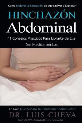 bokomslag Hinchazón Abdominal: 11 Consejos Prácticos Para Librarte de Ella Sin Medicamentos