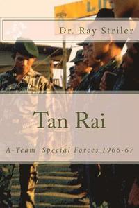 bokomslag Tan Rai: Special Forces A-Team Vietnam