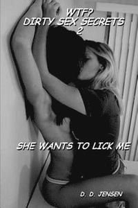bokomslag She Wants To Lick Me