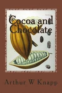 Cocoa and Chocolate 1