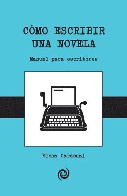 bokomslag Como escribir una novela