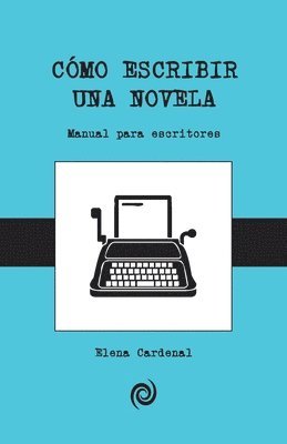 bokomslag Como escribir una novela