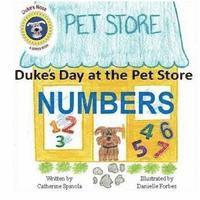 Dukes Day at the Pet Store Numbers 1