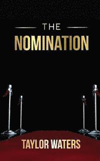 The Nomination 1