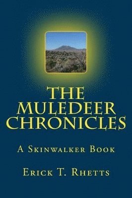 bokomslag The Muledeer Chronicles