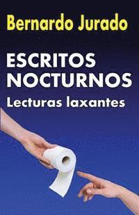 bokomslag Escritos Nocturnos: Lecturas laxantes