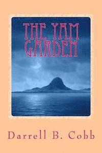 The Yam Garden 1