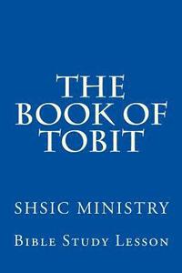 bokomslag The Book of Tobit: Old Testament Scripture
