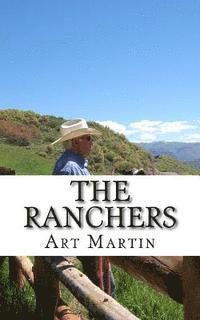 The Ranchers: A Modern Family's Inspiring Odyssey