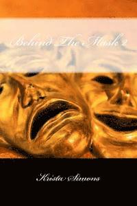 bokomslag Behind The Mask 2