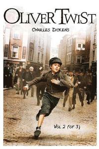 bokomslag Oliver Twist: Vol. II (of 3)