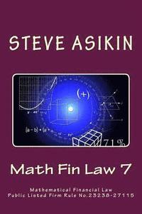 bokomslag Math Fin Law 7: Mathematical Financial Law Public Listed Firm Rule No.23238-27115