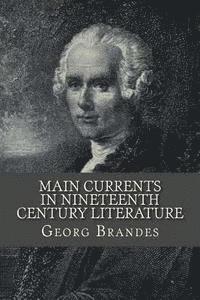 bokomslag Main Currents In Nineteenth Century Literature