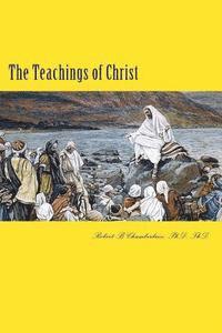 The Teachings of Christ 1