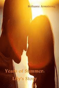 bokomslag Years of Summer: Lily's Story