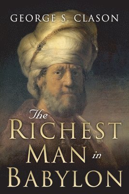 bokomslag The Richest Man in Babylon: Original 1926 Edition