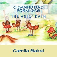 bokomslag O Banho das Formigas - The Ants' Bath