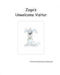 bokomslag Zogo's Unwelcome Visitor