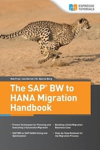 bokomslag The SAP BW to HANA Migration Handbook