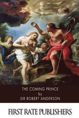 The Coming Prince 1