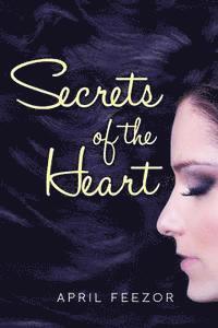 Secrets of the Heart 1