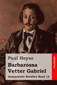 Barbarossa / Vetter Gabriel 1