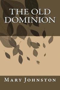 bokomslag The Old Dominion