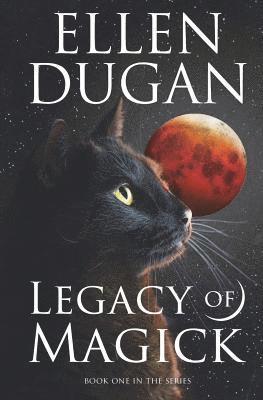 Ellen Dugan - Legacy Of Magick, Häftad