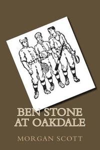 bokomslag Ben Stone At Oakdale