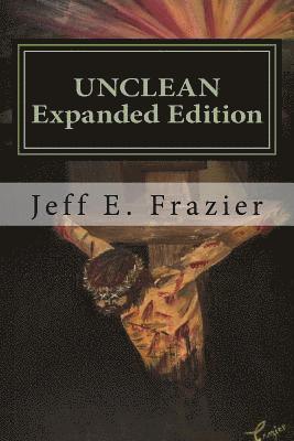 bokomslag Unclean: Expanded Edition