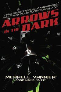 bokomslag Arrows in the Dark