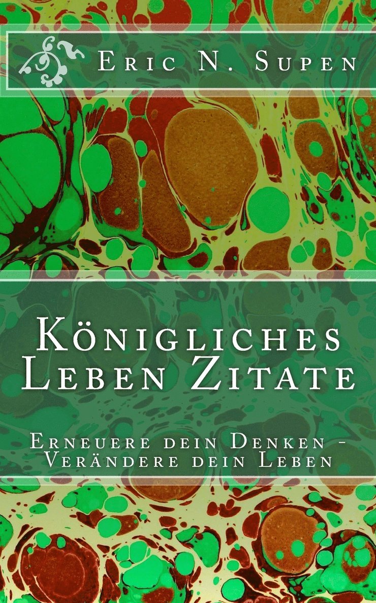 Koenigliches Leben Zitate 1