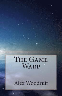 The Game Warp 1