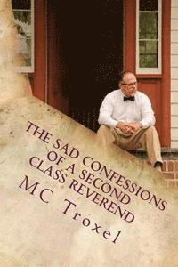 bokomslag The Sad Confessions of a Second Class Reverend