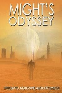 bokomslag Might's Odyssey