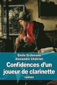 Confidences d'un joueur de clarinette 1