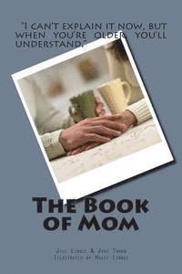 bokomslag The Book of Mom