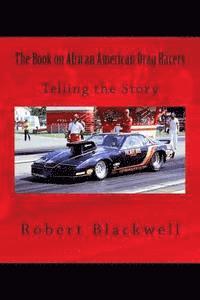 bokomslag The Book on African American Drag Racers