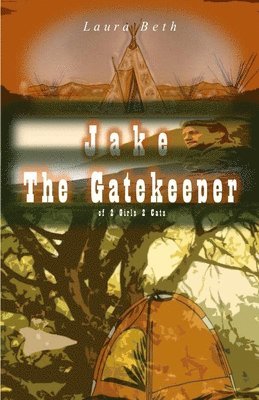 JAKE, The Gatekeeper 1
