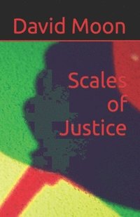 bokomslag Scales of Justice