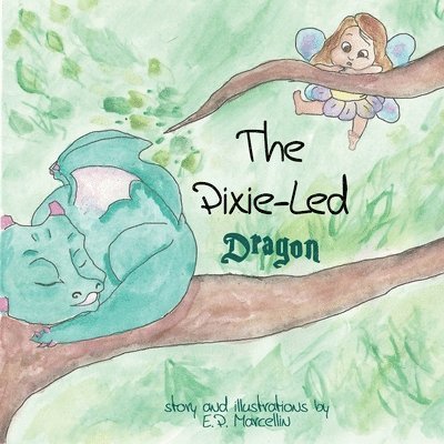 The Pixie-Led Dragon 1