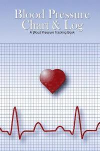 bokomslag Blood Pressure Chart & Log: A Blood Pressure Tracking Book (6'x9')