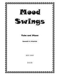 Kenneth Friedrich - Mood Swings, Häftad
