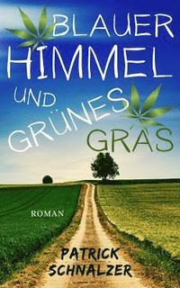 bokomslag Blauer Himmel und grünes Gras