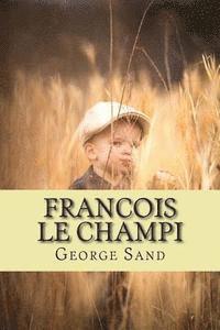 bokomslag Francois le Champi