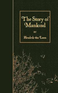 bokomslag The Story of Mankind